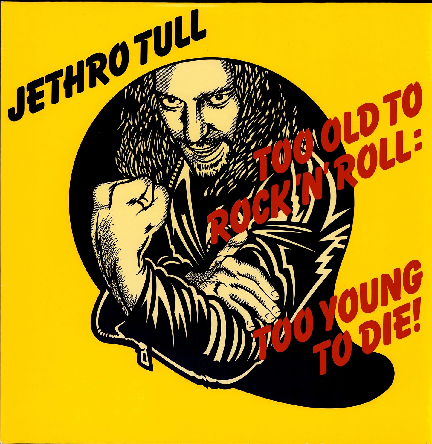 Jethro Tull – Too Old To Rock 'N' Roll: Too Young To Die! Vinyl LP | DE Reissue