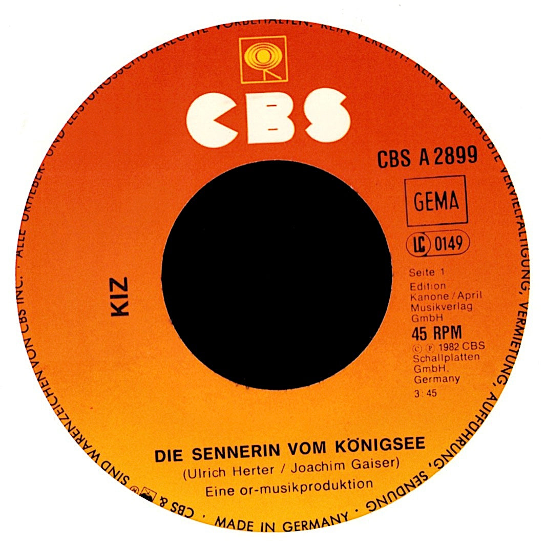 Kiz – Die Sennerin Vom Königsee 7" Vinyl Single