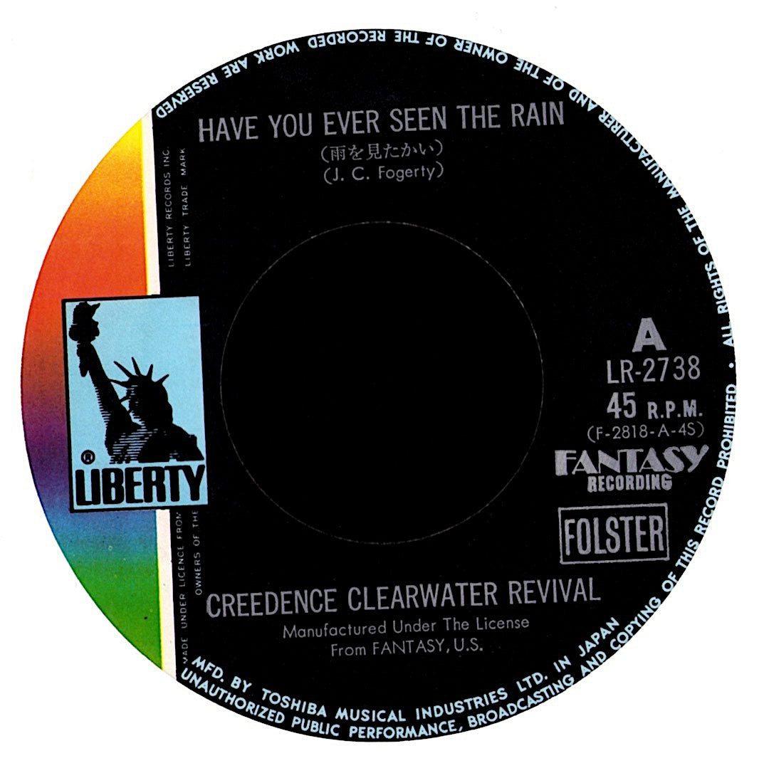 Creedence Clearwater Revival – Have You Ever Seen The Rain / Hey Tonight 7" Vinyl Single