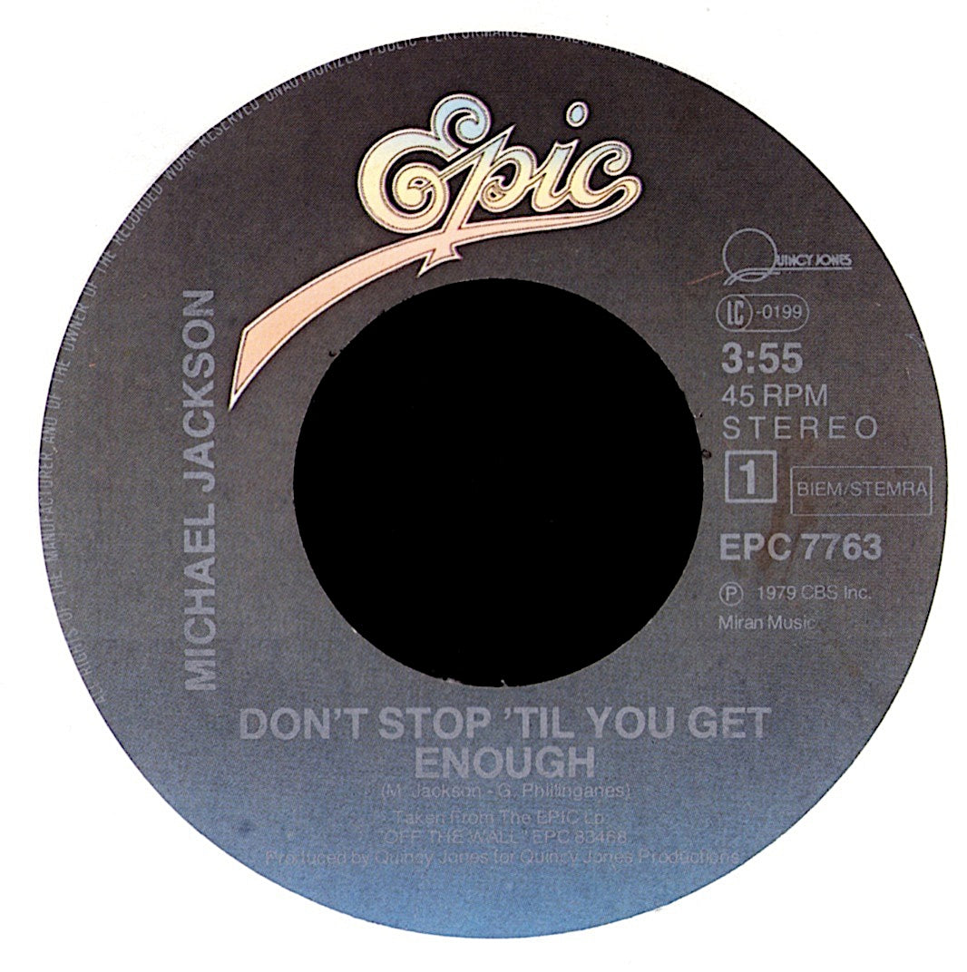 Michael Jackson – Don't Stop 'Til You Get Enough 7" Vinyl Single