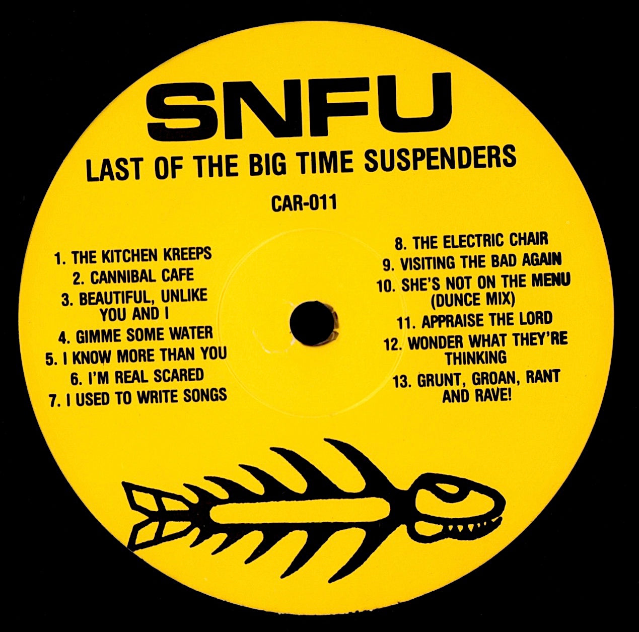SNFU – The Last Of The Big Time Suspenders Vinyl LP