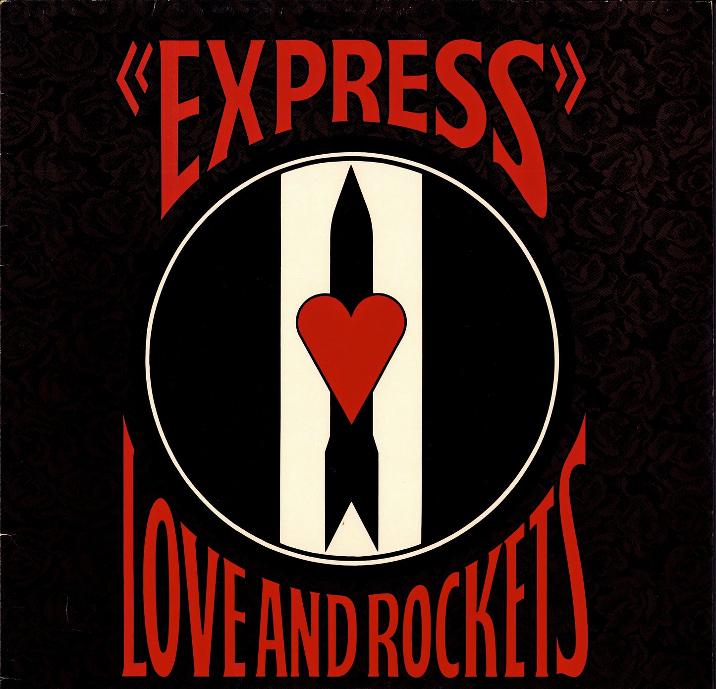Love And Rockets ‎- Express Vinyl LP Kopie
