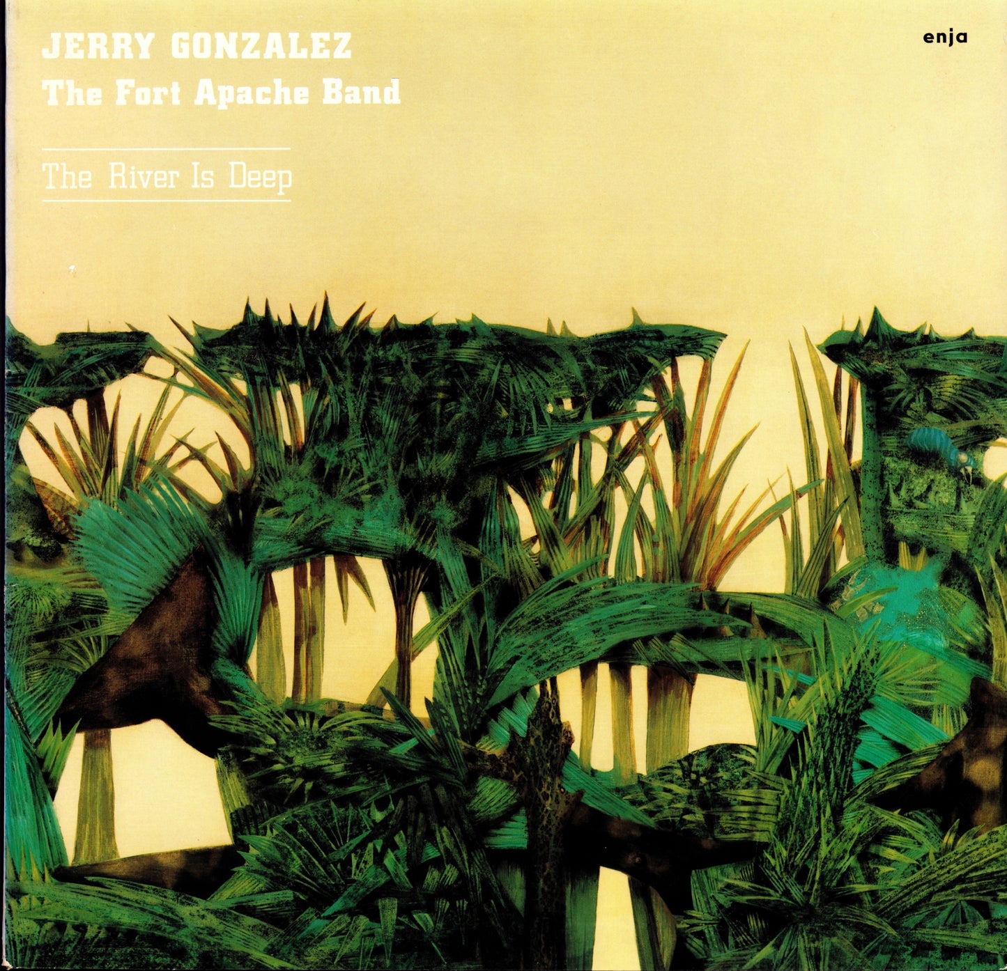 Jerry Gonzalez & The Fort Apache Band – The River Is Deep Vinyl LP