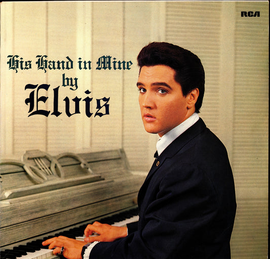 Elvis Presley - His Hand In Mine (Vinyl LP | DE Reissue | RCA)