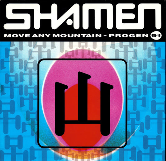 The Shamen – Move Any Mountain - Progen 91 (Vinyl 12" Maxi-Single)