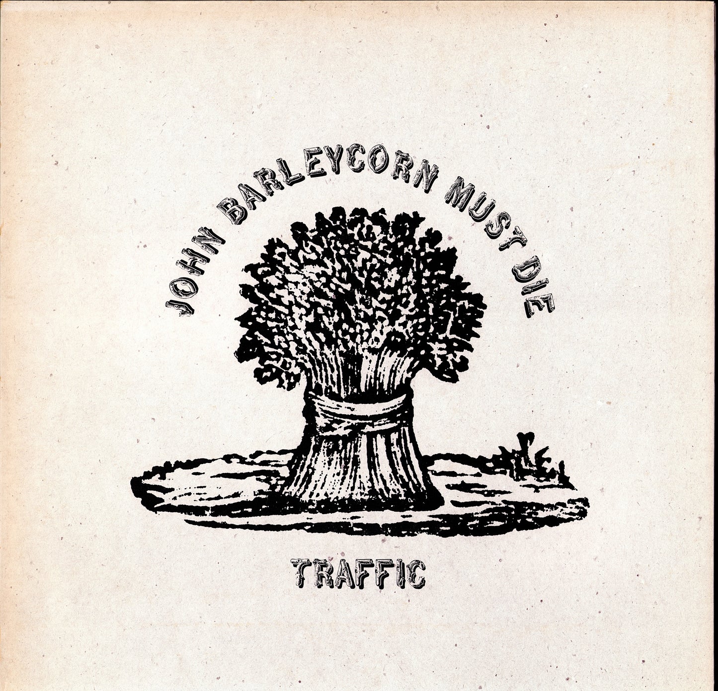 Traffic - John Barleycorn Must Die Vinyl LP