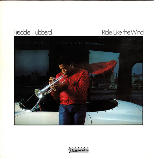 Freddie Hubbard – Ride Like The Wind (Vinyl LP)
