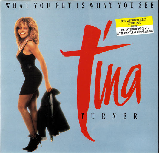 Tina Turner – What You Get Is What You See (2 x Vinyl 12" Maxi-Single)