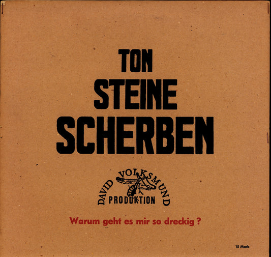 Ton Steine Scherben – Warum Geht Es Mir So Dreckig? Vinyl LP