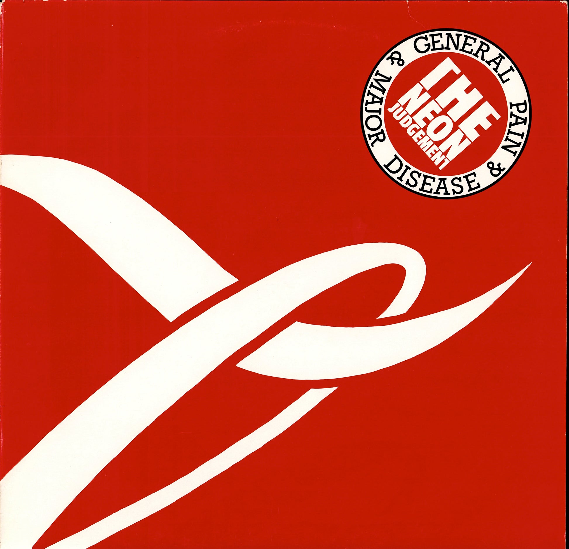 The Neon Judgement – General Pain & Major Disease Vinyl LP