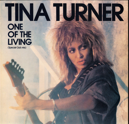 Tina Turner ‎- One Of The Living (Special Club Mix) (Vinyl 12" Maxi-Single)