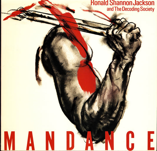 Ronald Shannon Jackson And The Decoding Society – Mandance (Vinyl LP)