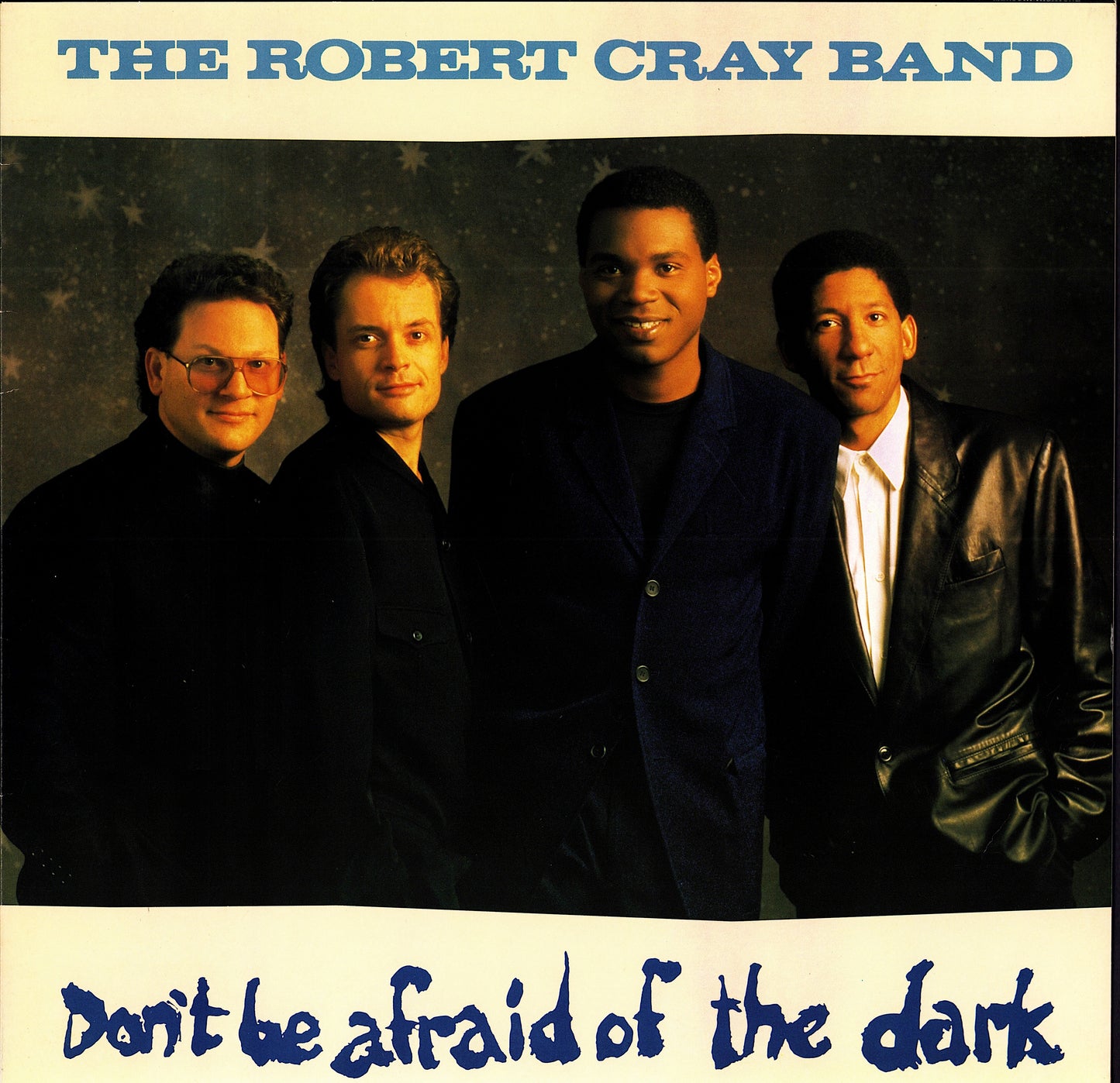 The Robert Cray Band - Don't Be Afraid Of The Dark Vinyl LP | EU Original | 1988