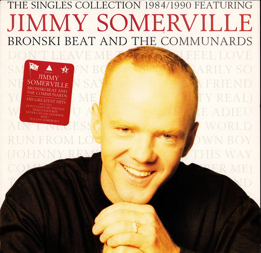 Jimmy Somerville Featuring Bronski Beat And The Communards – The Singles Collection 1984/1990 Vinyl LP
