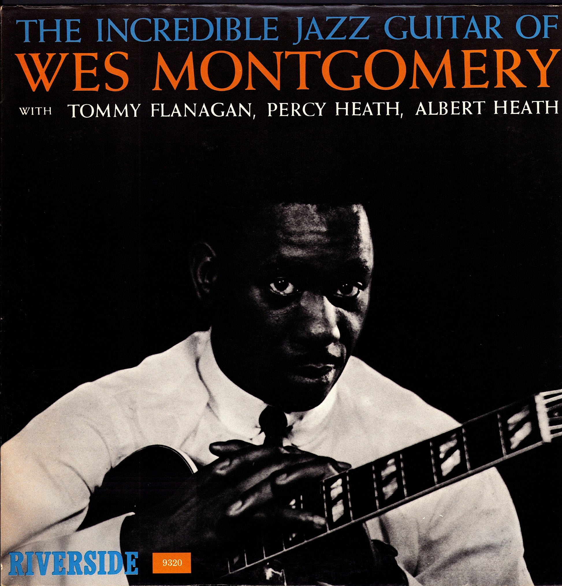 Wes Montgomery – The Incredible Jazz Guitar Of Wes Montgomery Vinyl LP