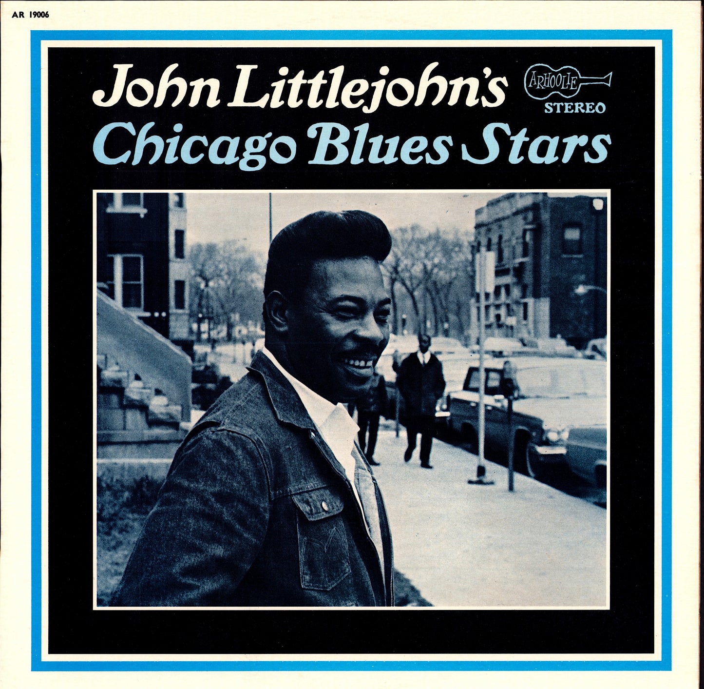 John Littlejohn - John Littlejohn's Chicago Blues Stars Vinyl LP | France | 1969