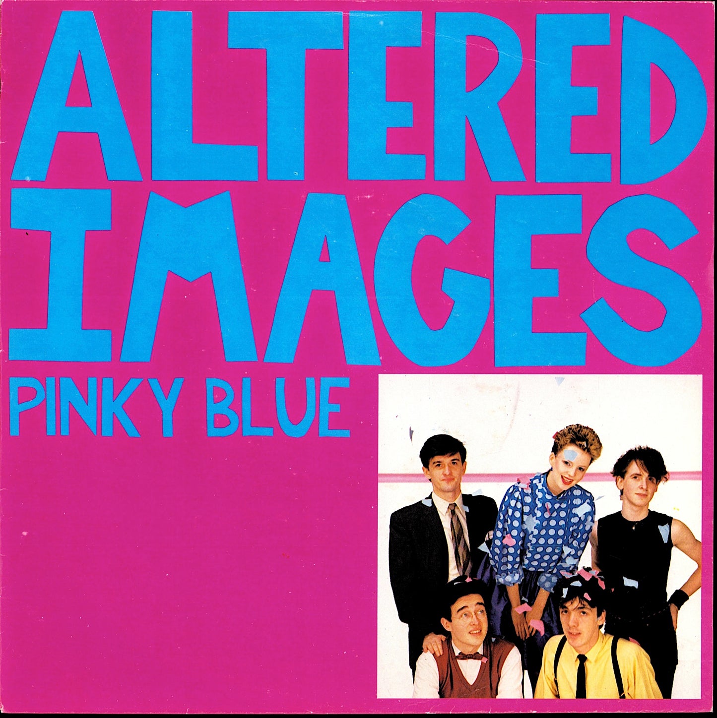 Altered Images - Pinky Blue Vinyl 7" | EU Original | 1982