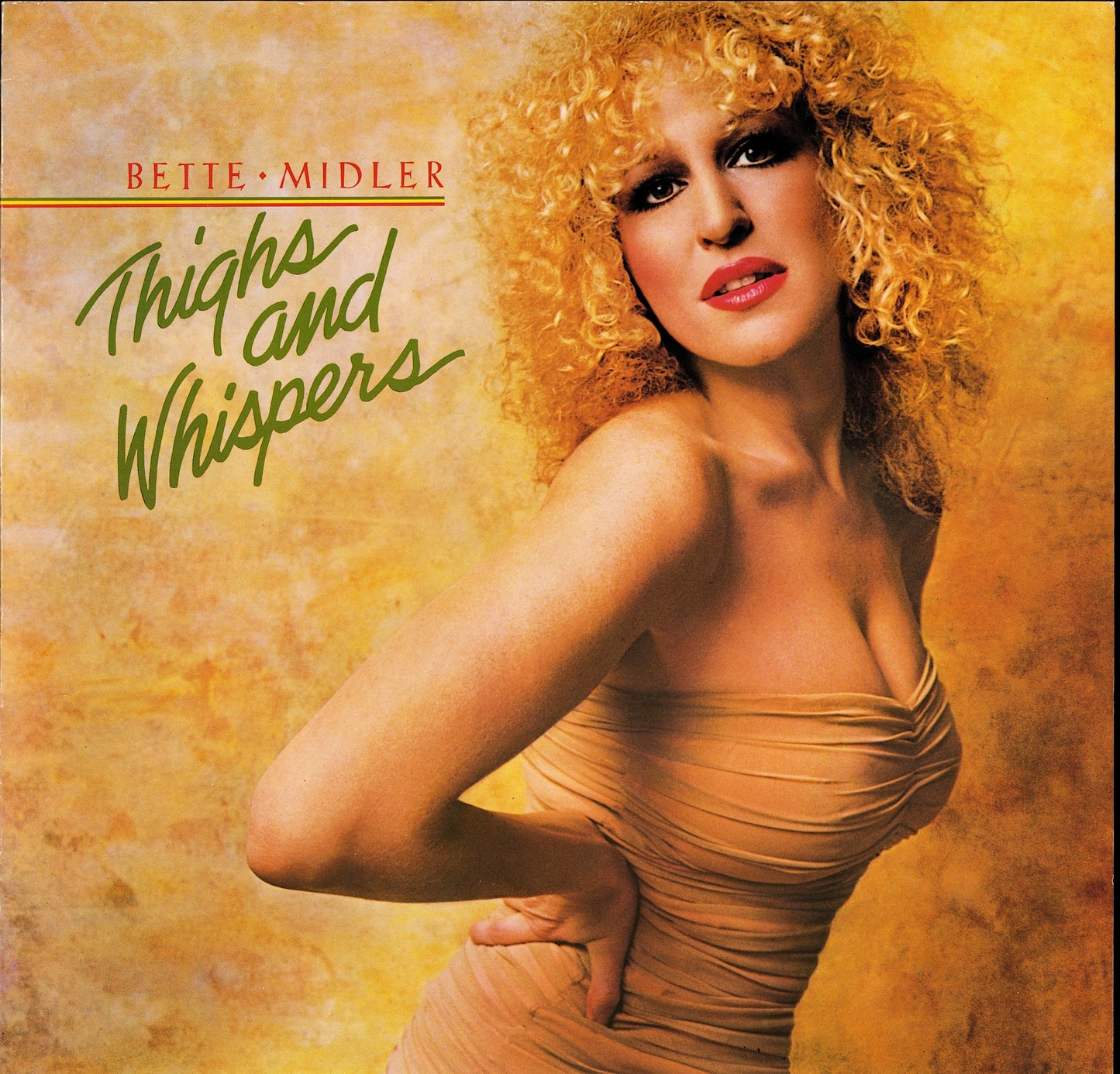 Bette Midler - Thighs And Whispers (Vinyl LP)