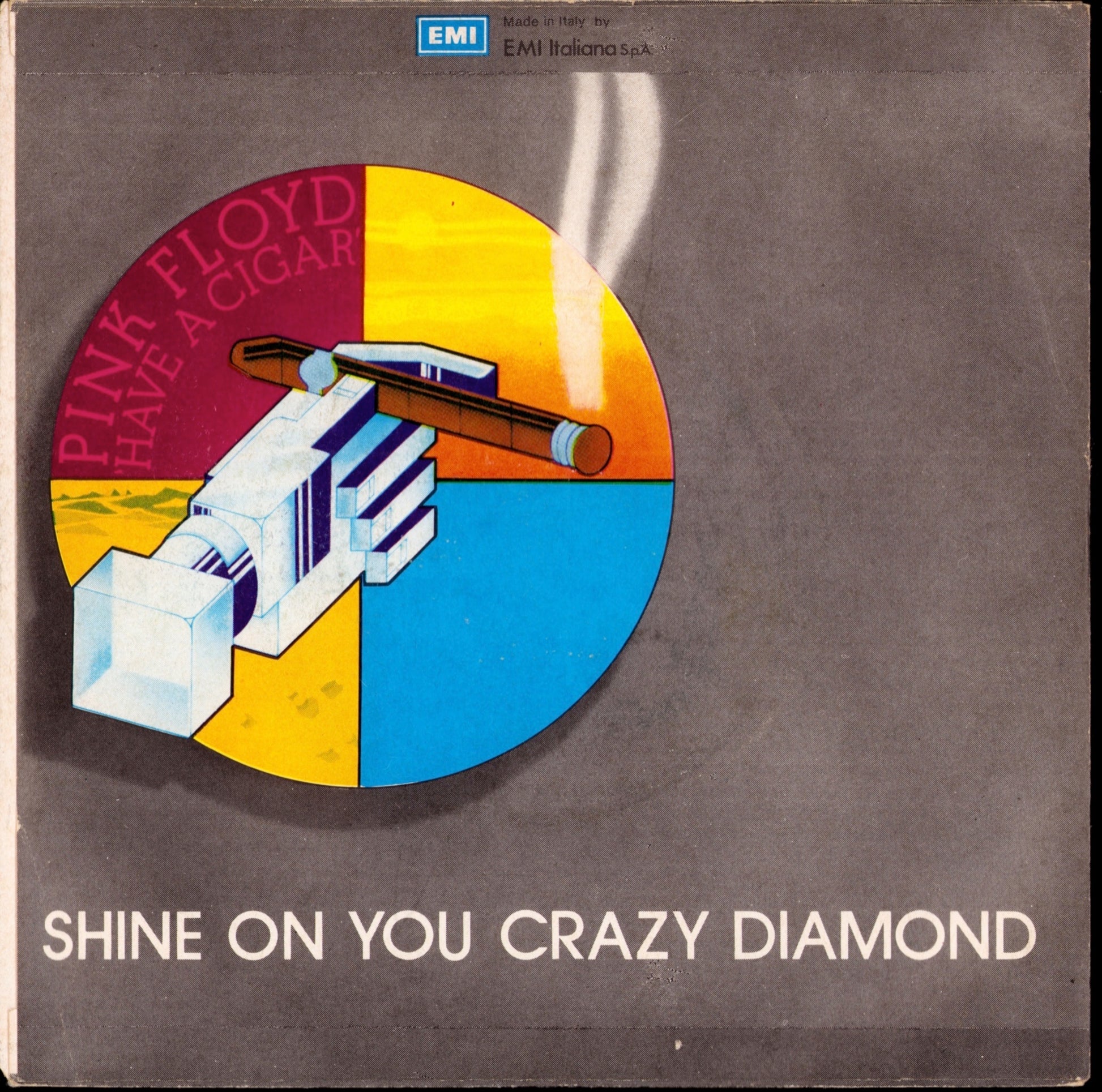 Pink Floyd – Have A Cigar 7" Vinyl Single