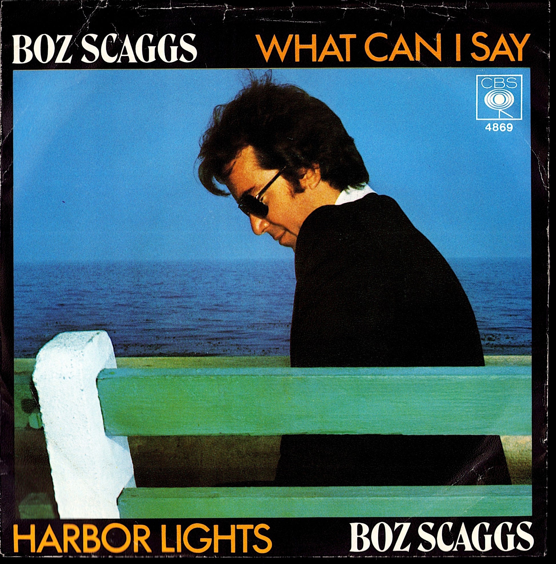 Boz Scaggs – What Can I Say 7" Vinyl Single | DE Original | 1977