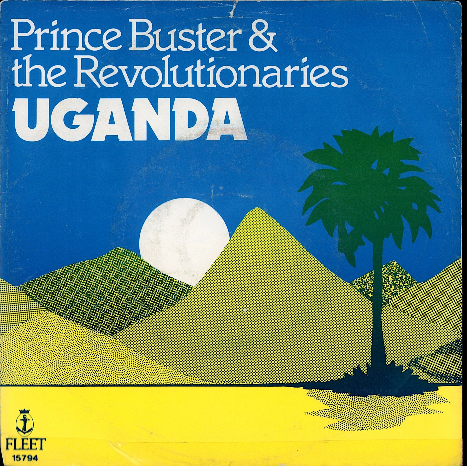 John Holt / Prince Buster All Stars / Prince Buster & The Revolutionaries – The First Time / Uganda 7" Vinyl Single