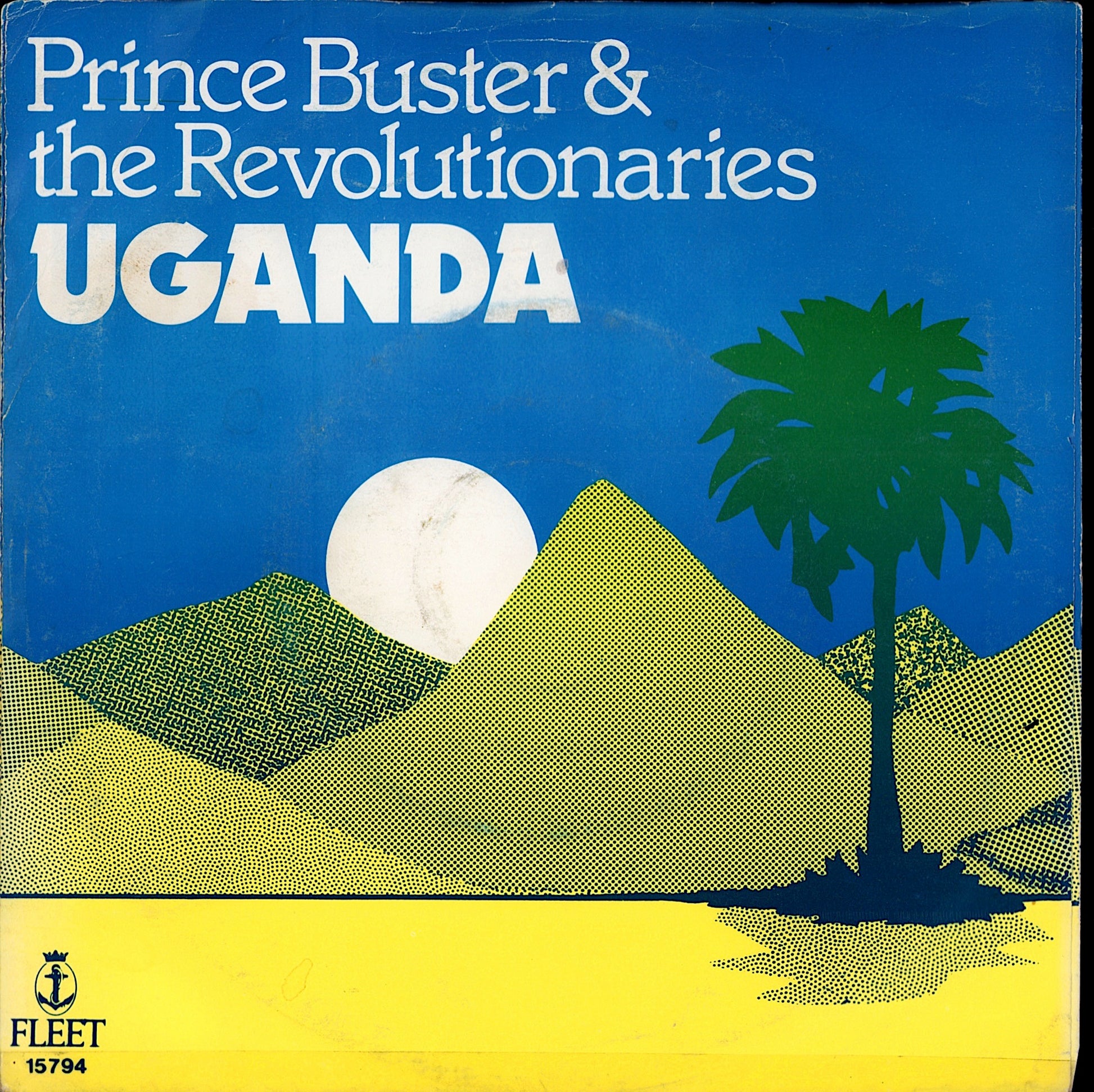 John Holt / Prince Buster All Stars / Prince Buster & The Revolutionaries – The First Time / Uganda 7" Vinyl Single