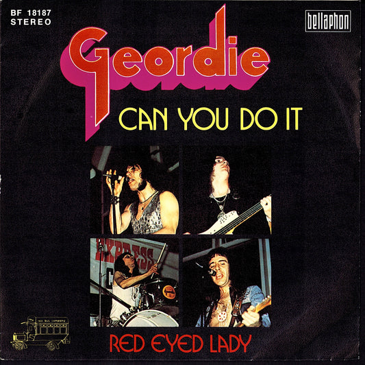 Geordie – Can You Do It 7" Vinyl Single
