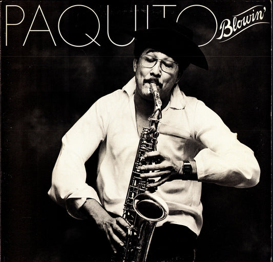 Paquito D'Rivera – Paquito Blowin' Vinyl LP | US Original | 1981