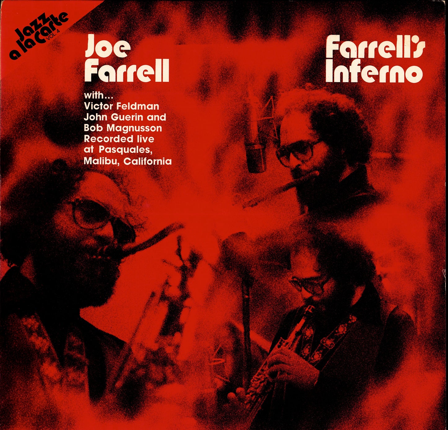Joe Farrell – Farrell's Inferno Vinyl LP | US Original | 1980