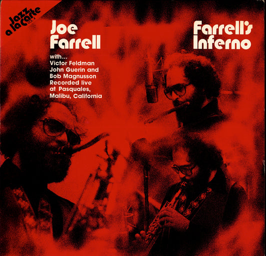 Joe Farrell – Farrell's Inferno Vinyl LP | US Original | 1980