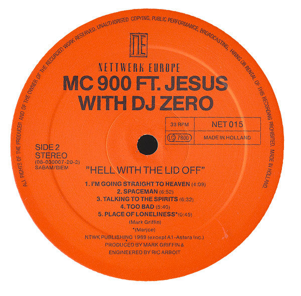 MC 900 Ft Jesus With DJ Zero - Hell With The Lid Off Vinyl LP