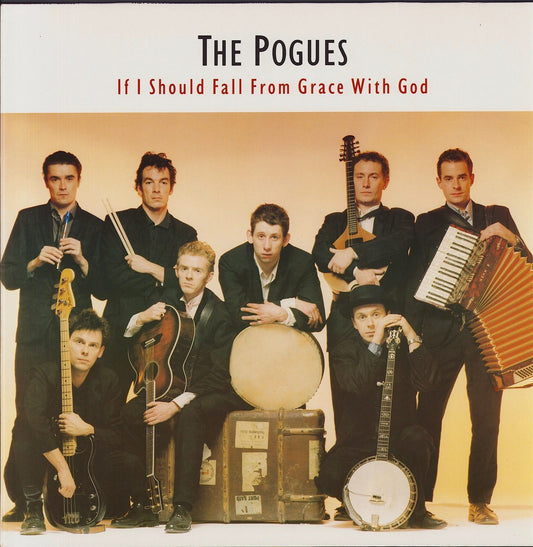 The Pogues - If I Should Fall From Grace With God Vinyl LP