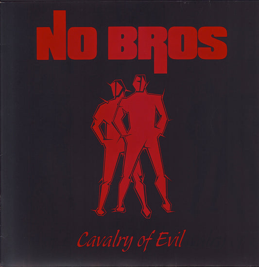 No Bros ‎- Cavalry Of Evil Vinyl LP