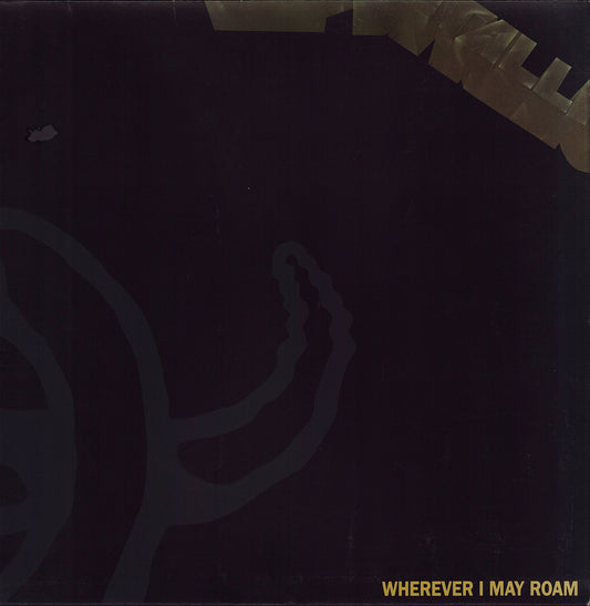 Metallica - Wherever I May Roam Vinyl 12"
