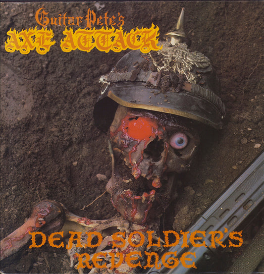 Guitar Pete's Axe Attack ‎- Dead Soldier's Revenge Vinyl LP