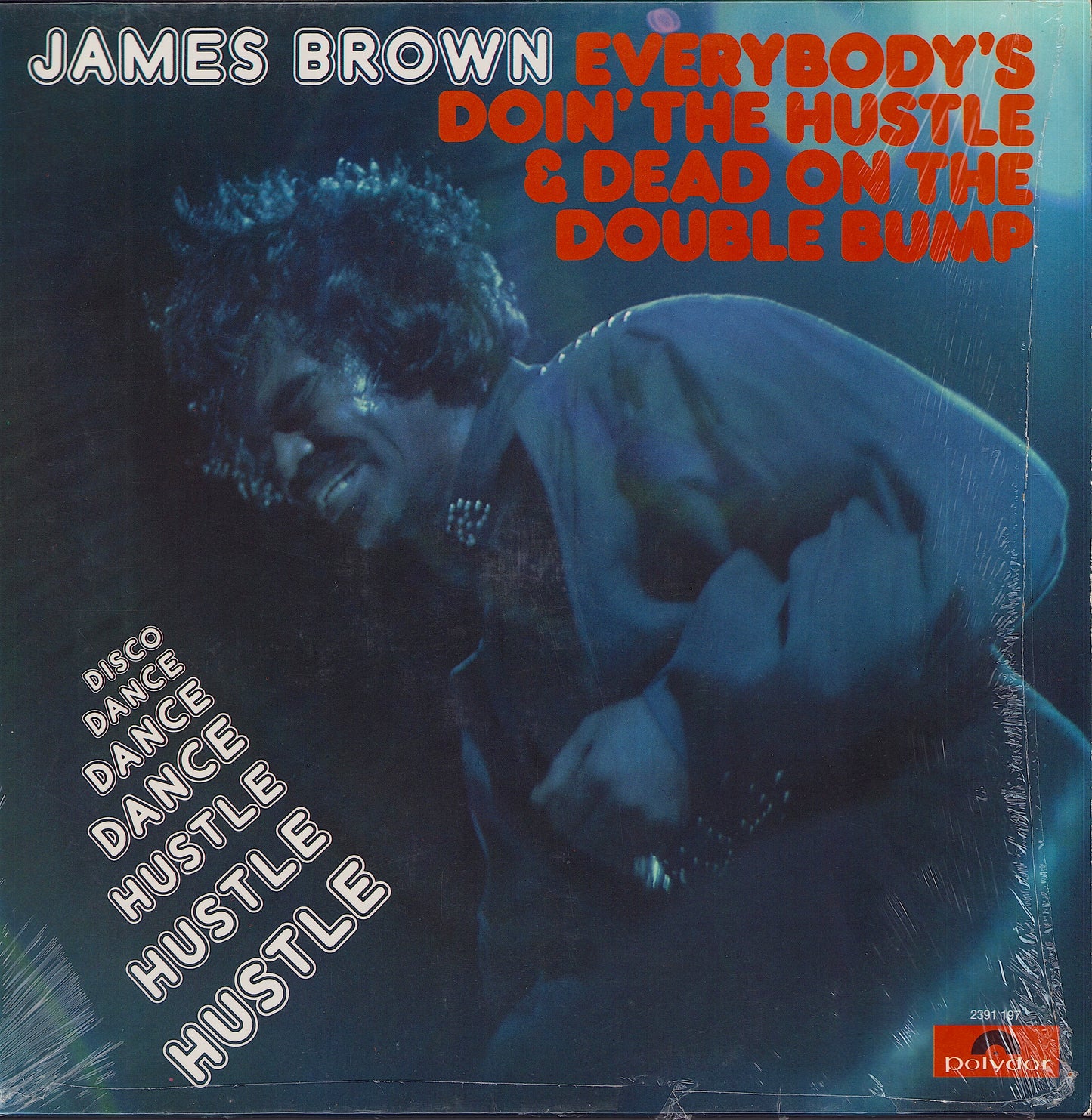 James Brown - Everybody's Doin' The Hustle & Dead On The Double Bump Vinyl LP