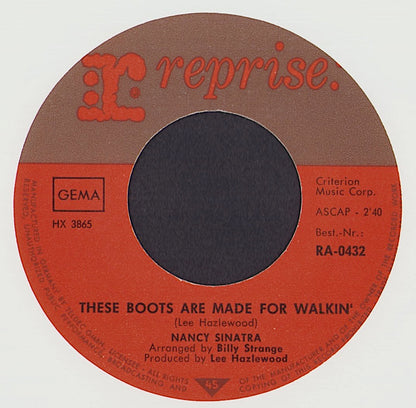 Nancy Sinatra ‎- These Boots Are Made For Walkin' / The City Never Sleeps At Night Vinyl 7"