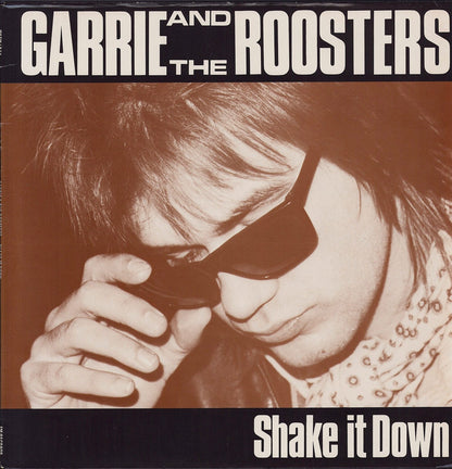 Garrie And The Roosters ‎- Shake It Down Vinyl LP