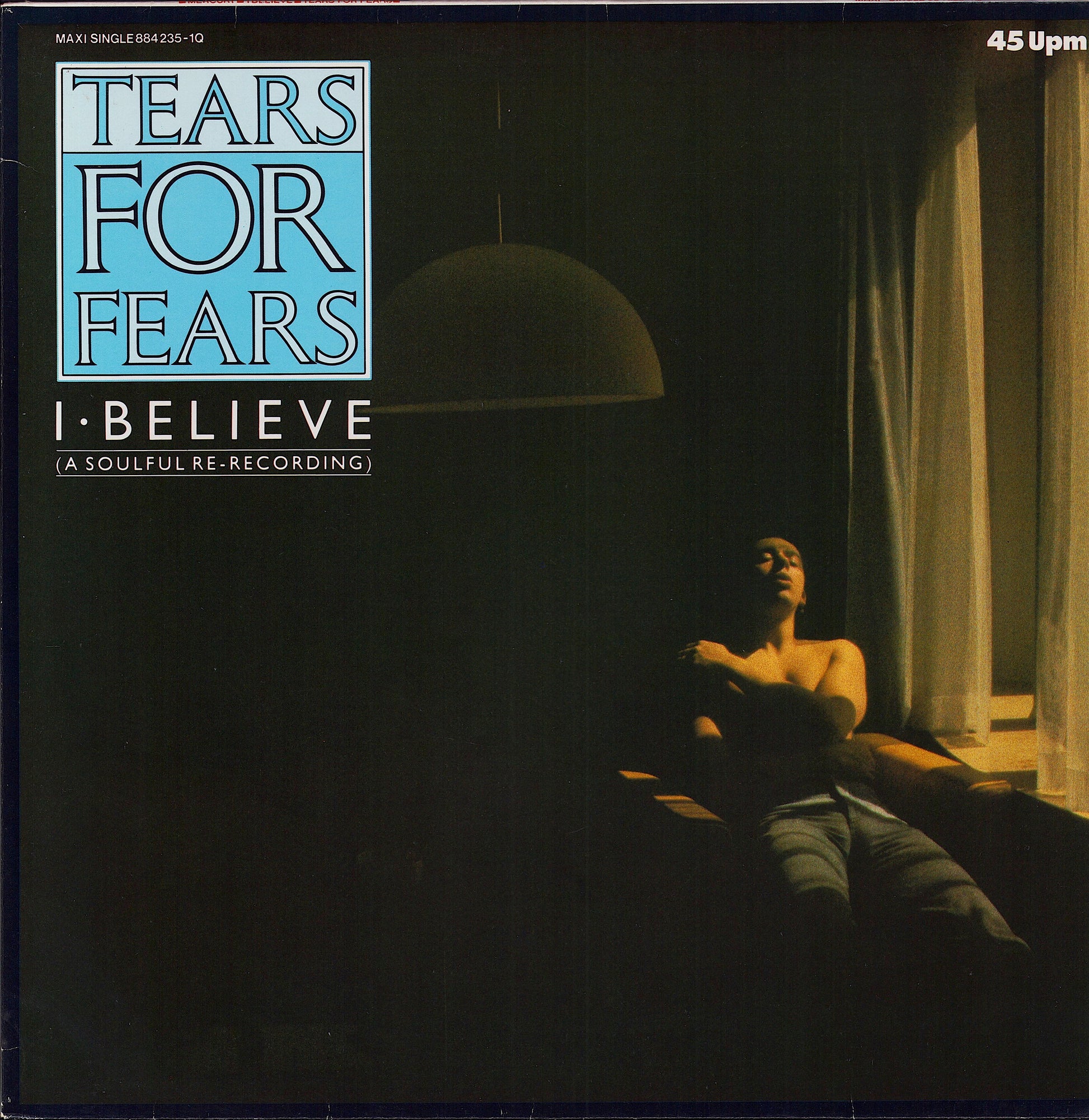 Tears For Fears - I Believe (A Soulful Re-Recording) (Vinyl 12")