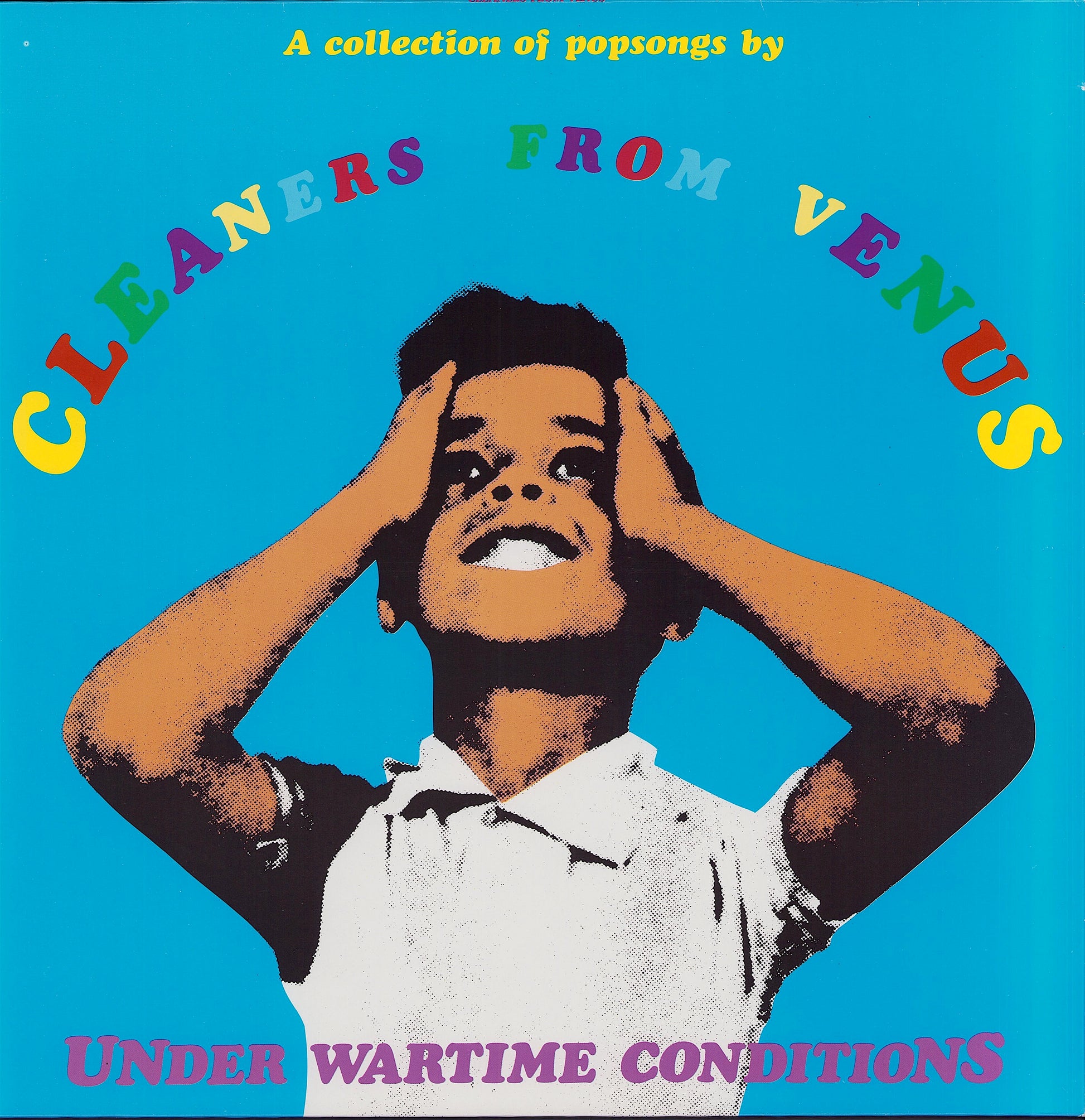 Cleaners From Venus - Under Wartime Conditions (Vinyl LP) 