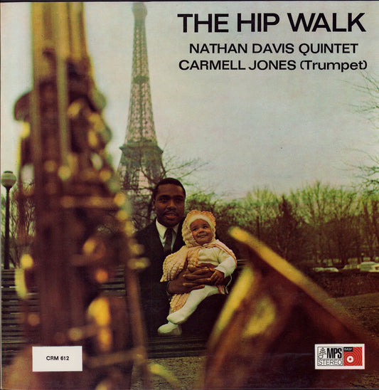Nathan Davis Quintet Featuring Carmell Jones ‎- The Hip Walk Vinyl LP