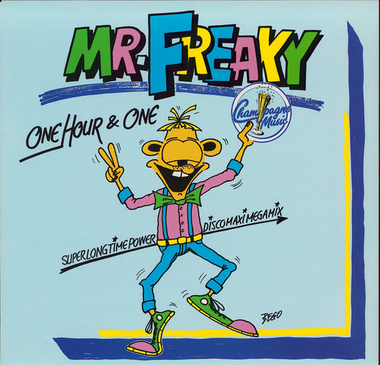 Mr. Freaky ‎- One Hour & One Vinyl 12"