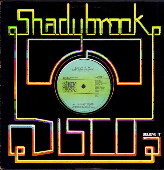 Kellee Patterson – Let Go, Let Go Let Love Be The Driver / How I Love Your Smile Vinyl 12"