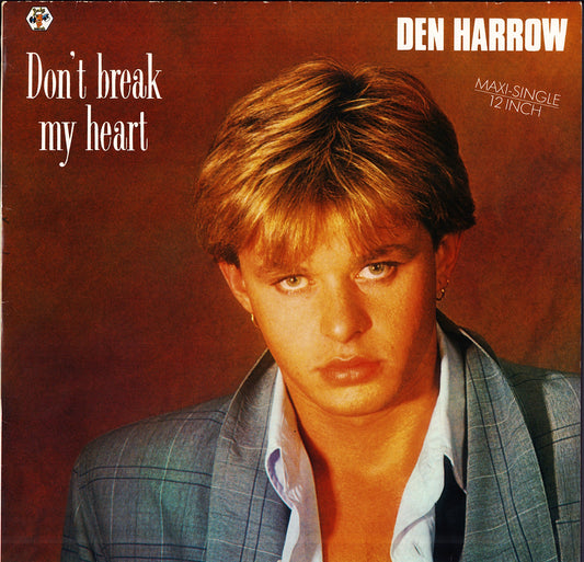 Den Harrow – Don't Break My Heart (Vinyl 12")