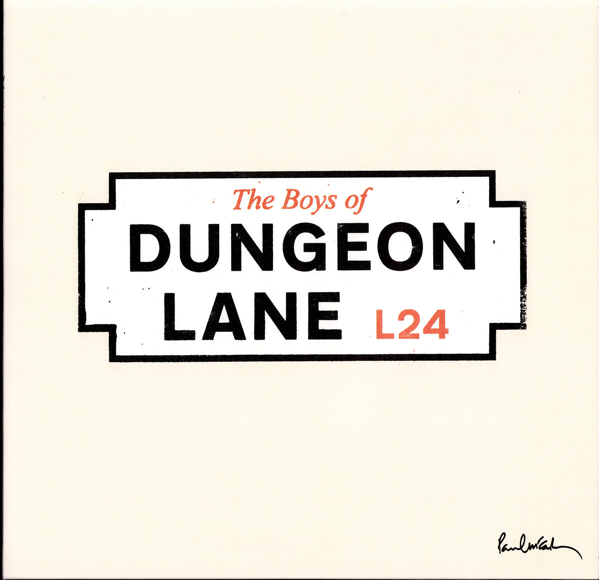 Paul McCartney - The Boys Of Dungeon Lane (Vinyl LP | Worldwide Original | 2026)