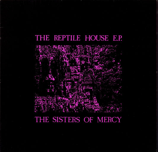 The Sisters Of Mercy - The Reptile House E.P. Vinyl 12" EP | UK Original | 1983
