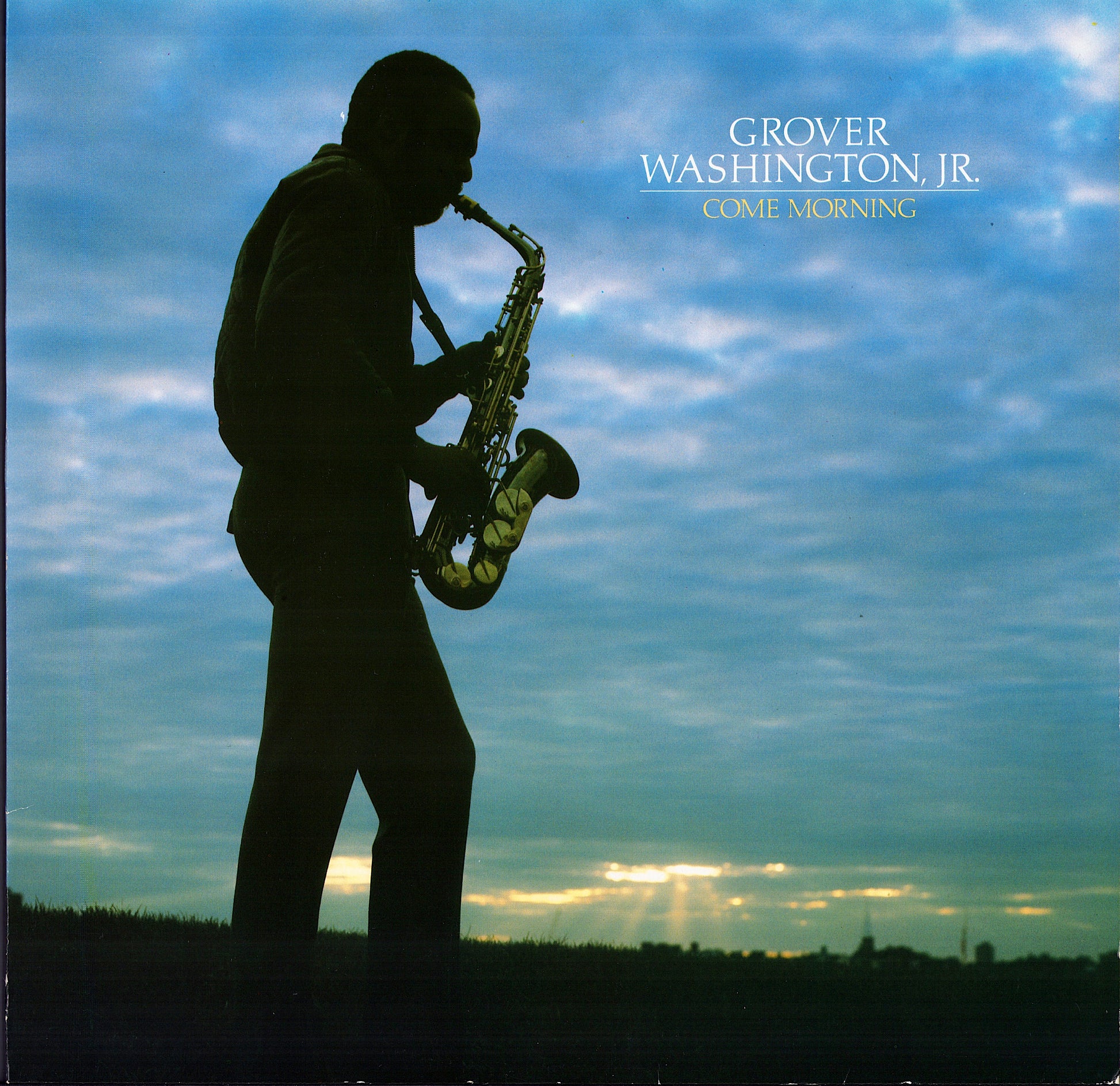 Grover Washington, Jr. ‎- Come Morning Vinyl LP