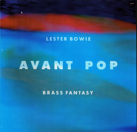 Lester Bowie Brass Fantasy – Avant Pop Vinyl LP