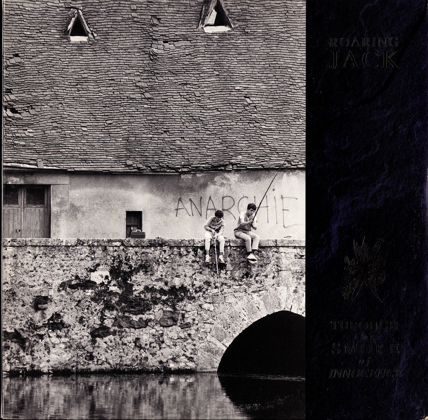 Roaring Jack – Through The Smoke Of Innocence Vinyl LP