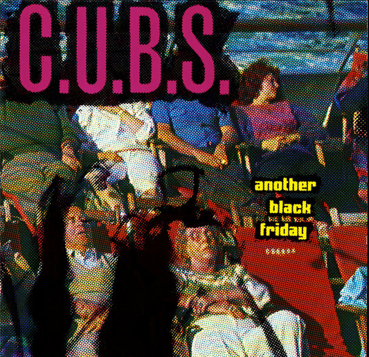 C.U.B.S. - Another Black Friday Vinyl 12" | DE Original | 1984